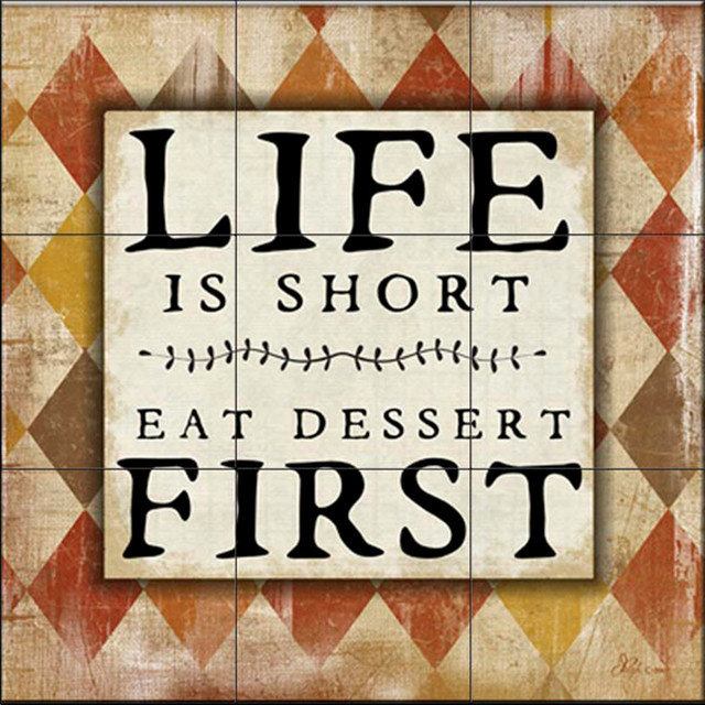 Tile Mural, Life Is Short, Eat Dessert First by Jennifer Pugh