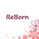 ReBorn