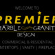 Premier Marble and Granite Design