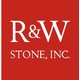 R&W Stone, Inc.