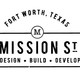 Mission Street Desing Build LLC