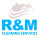 R&M Cleaning Services