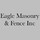 Eagle Masonry & Fence Inc