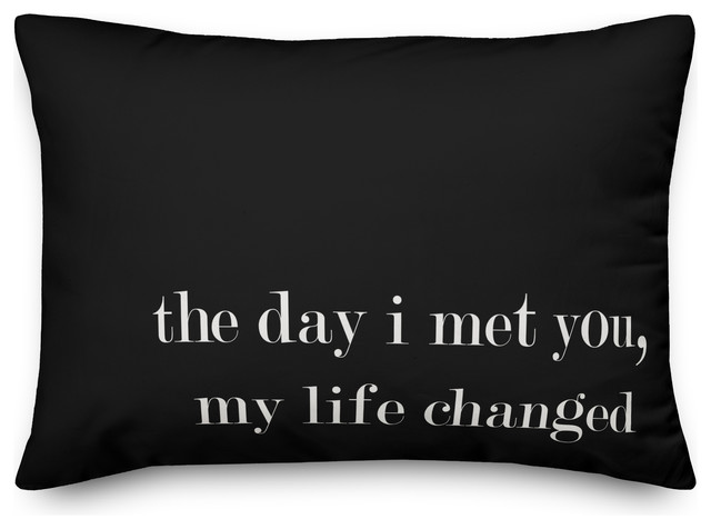 Jaxn Blvd The Day I Met You My Life Changed Lumbar Spun Poly Pillow, 14x20