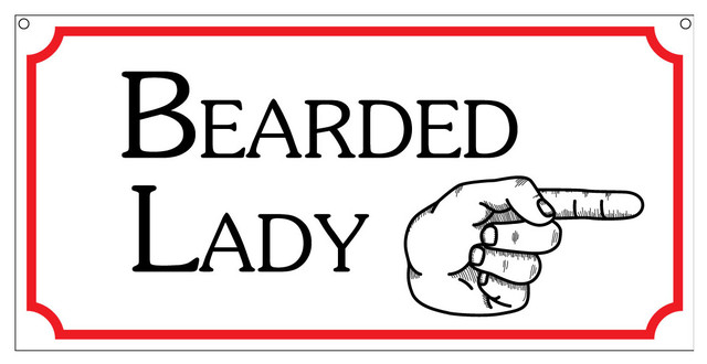 Bearded Lady With Right Arrow, Aluminum Carnival Fair Park Sign, 6