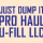 Just Dump It Pro Haul U-fill LLC