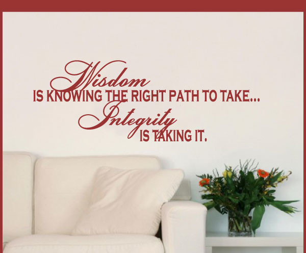 WISDOM KNOWING INTEGRITY Decor Vinyl Wall Decal Quote Sticker Inspiration