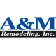 A&M Remodeling, Inc.