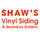 Shaws Vinyl Siding Inc