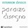 Paraizo Disegno (or Paraizo Designs)