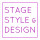 Stage, Style and Design