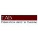 FAB  -  Fabrication . Artistry . Building