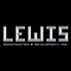 Lewis Construction & Development Inc.