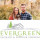 Evergreen Finishings
