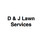 D & J Lawn Services