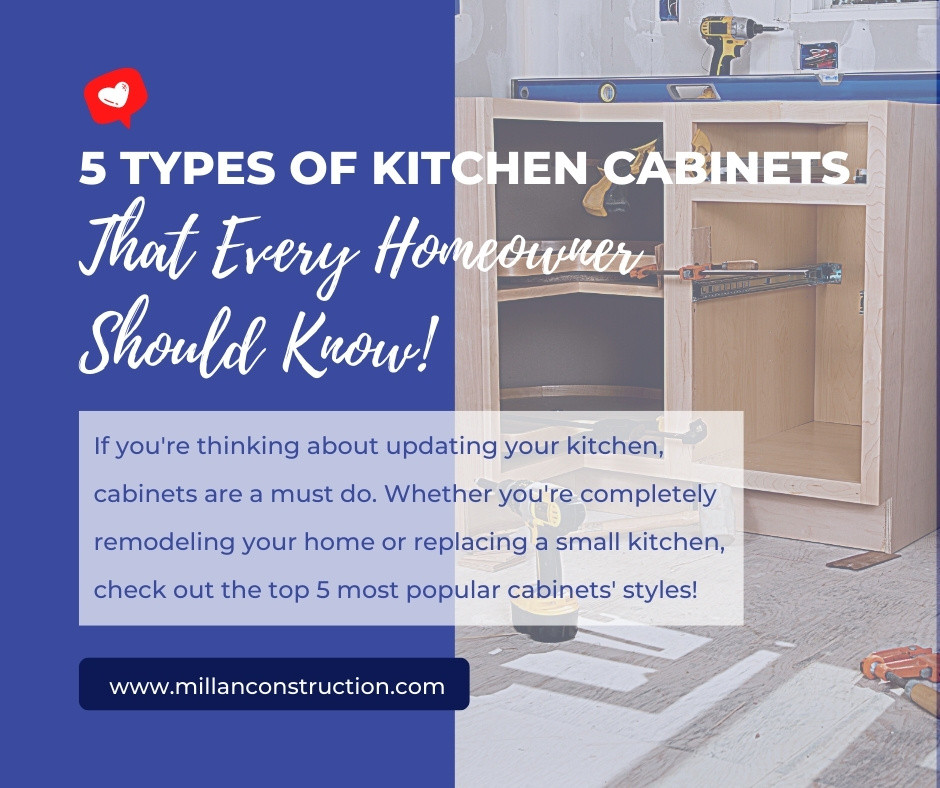 Expert Remodeling Tips=5 Types of Kitchen Cabinets Every Homeowner Should Know!