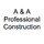 A & A Professional Construction