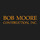 Bob Moore Construction, Inc.