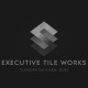 Executive Tile Works