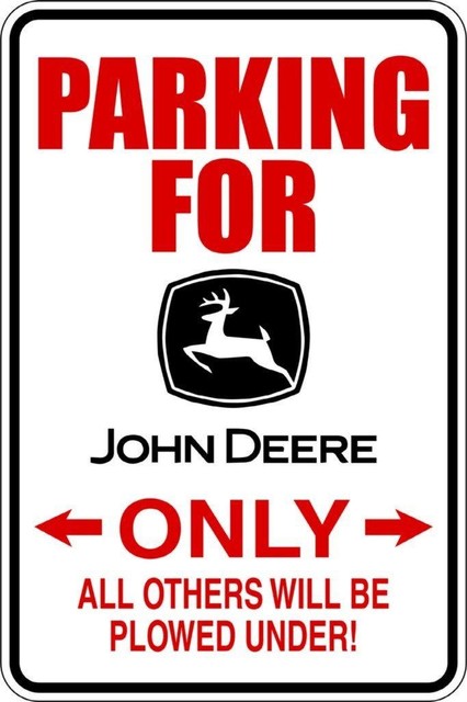 Parking For John Deere Only Agricultural Construction Decal, 8x16