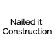 Nailed It Construction