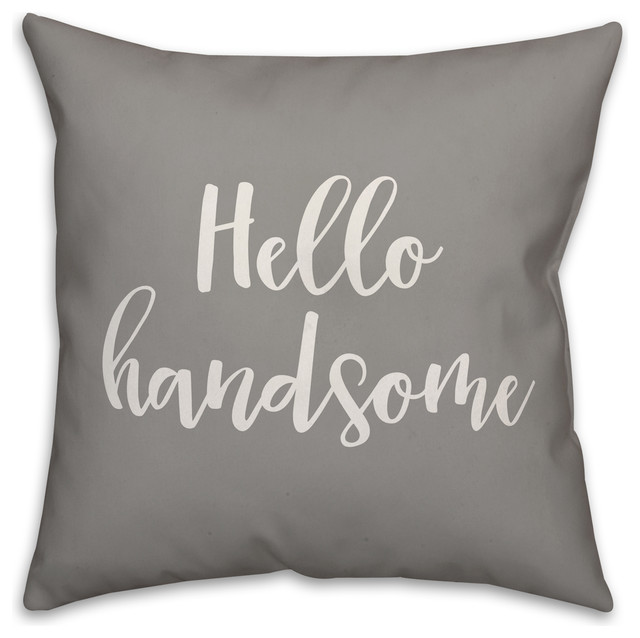 hello there handsome pillow