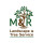 M & R Landscape & Tree Services