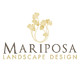 Mariposa Landscape Design LLC