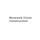 Renewed Vision Construction LLC