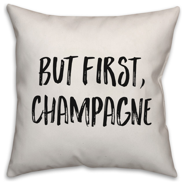 But First, Champagne, Throw Pillow Cover, 20"x20"