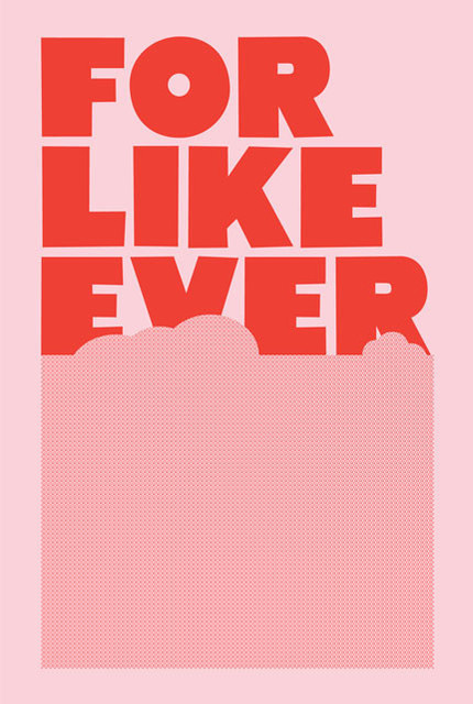 For Like Ever Poster, Pink & Red
