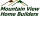 Mountain View Home Builders