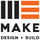 MAKE: Design + Build
