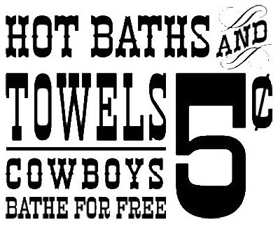 Vinyl Wall Decal ''Hot Baths and Towels.''