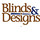 BLINDS & DESIGNS