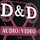 D & D Audio Video