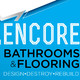 ENCORE Bathrooms & Flooring