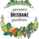 Greater Brisbane Gardens