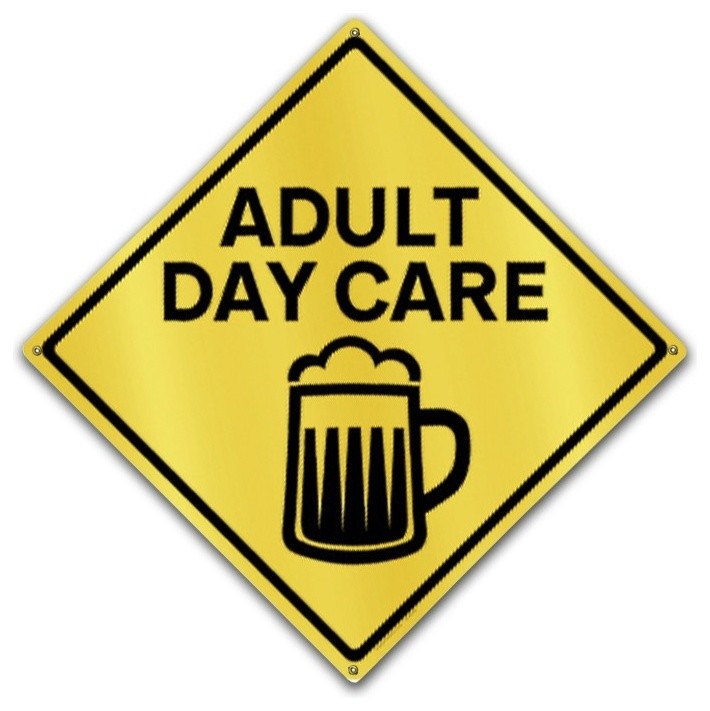 Adult Day Care- Beer Sign