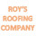 Roy's Roofing Company Inc