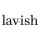 lavish