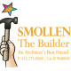 Smollen The Builder