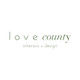 Love County Interiors and Design