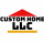 Custom Home LLC