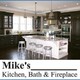 Mike's Kitchen, Bath and Fireplace