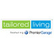 Tailored Living featuring Premier Garage of Tucson