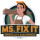 Ms. Fix It