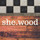 she.wood, LLC