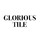 Glorious Tile, LLC.