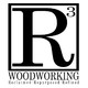 R3 Woodworking